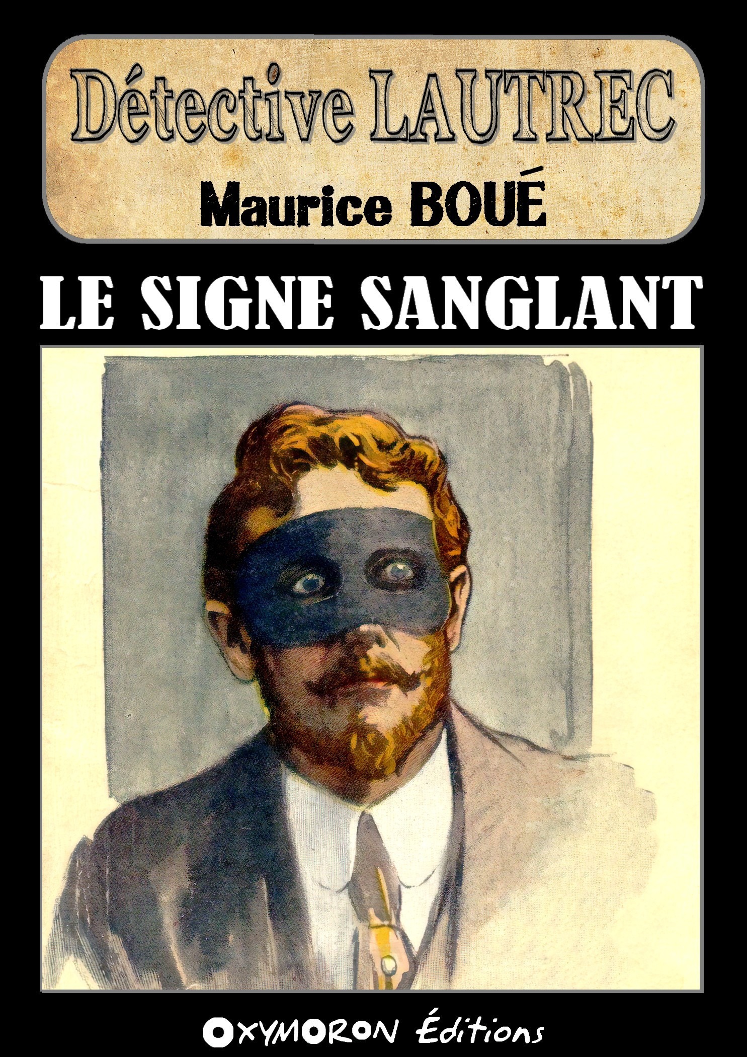 ebook cover of Le signe sanglant, by Maurice Boue