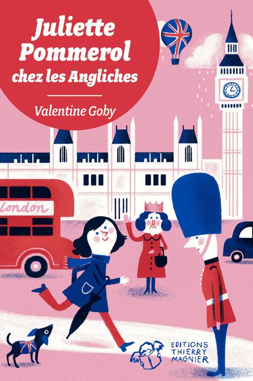 Couverture ebook de Juliette Pommerol chez les Angliches, de Lilit Cortina, Valentine Goby