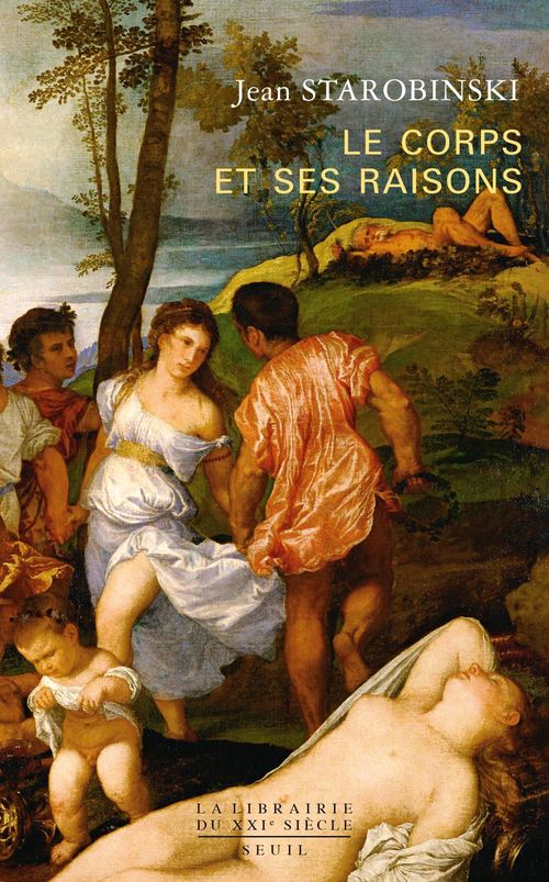 Couverture ebook de Le Corps et ses raisons, de Jean Starobinski