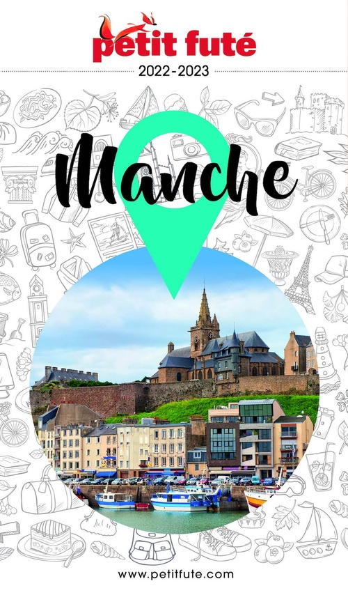 ebook cover of MANCHE 2022 Petit Futé, by Collectif petit futé