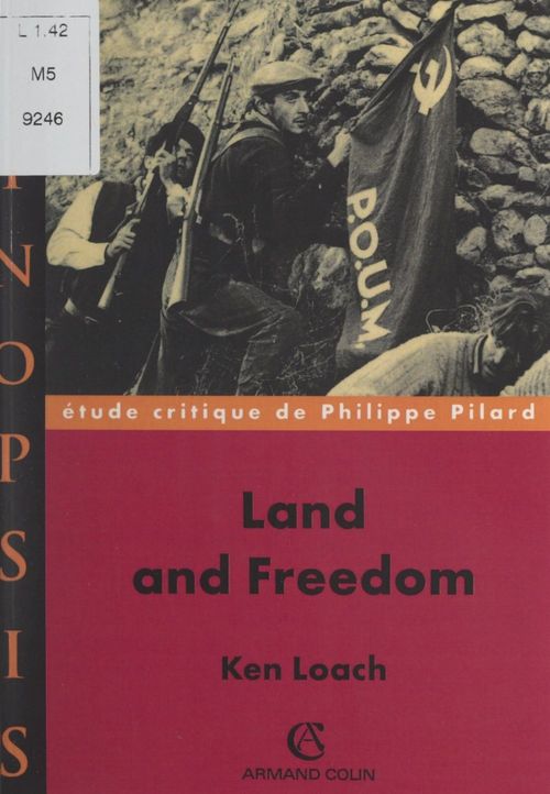 Couverture ebook de Land and freedom, Ken Loach, de Philippe Pilard