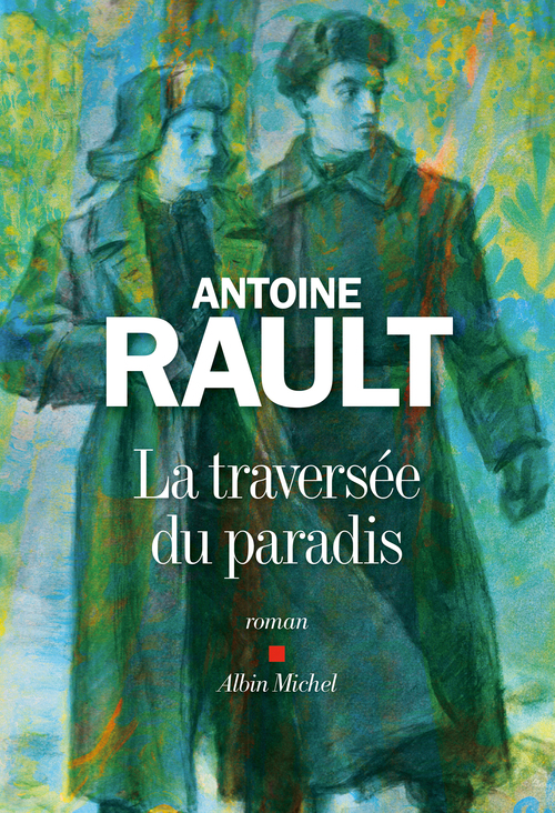 ebook cover of La Traversée du paradis, by Antoine Rault