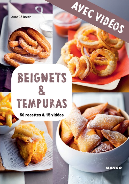 ebook cover of Beignets & tempuras - Avec vidéos, by AnneCé Bretin
