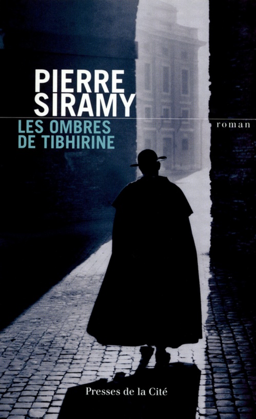 ebook cover of LES OMBRES DE TIBHIRINE, by Pierre Siramy