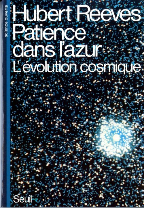 Couverture ebook de Patience dans l'azur. L'évolution cosmique, de Hubert Reeves