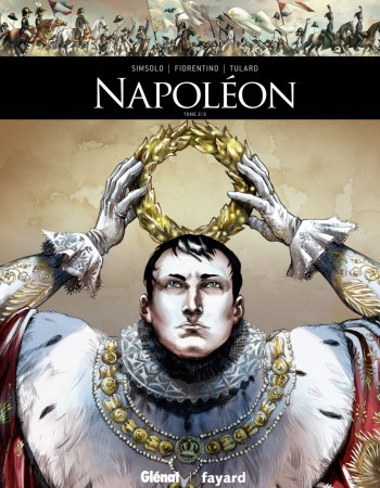 ebook cover of Napoléon - Tome 02, by Noël Simsolo, Fabrizio Fiorentino