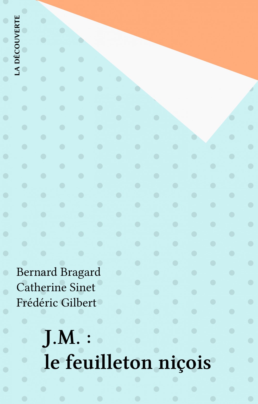 ebook cover of J.M. : le feuilleton niçois, by Bernard Bragard