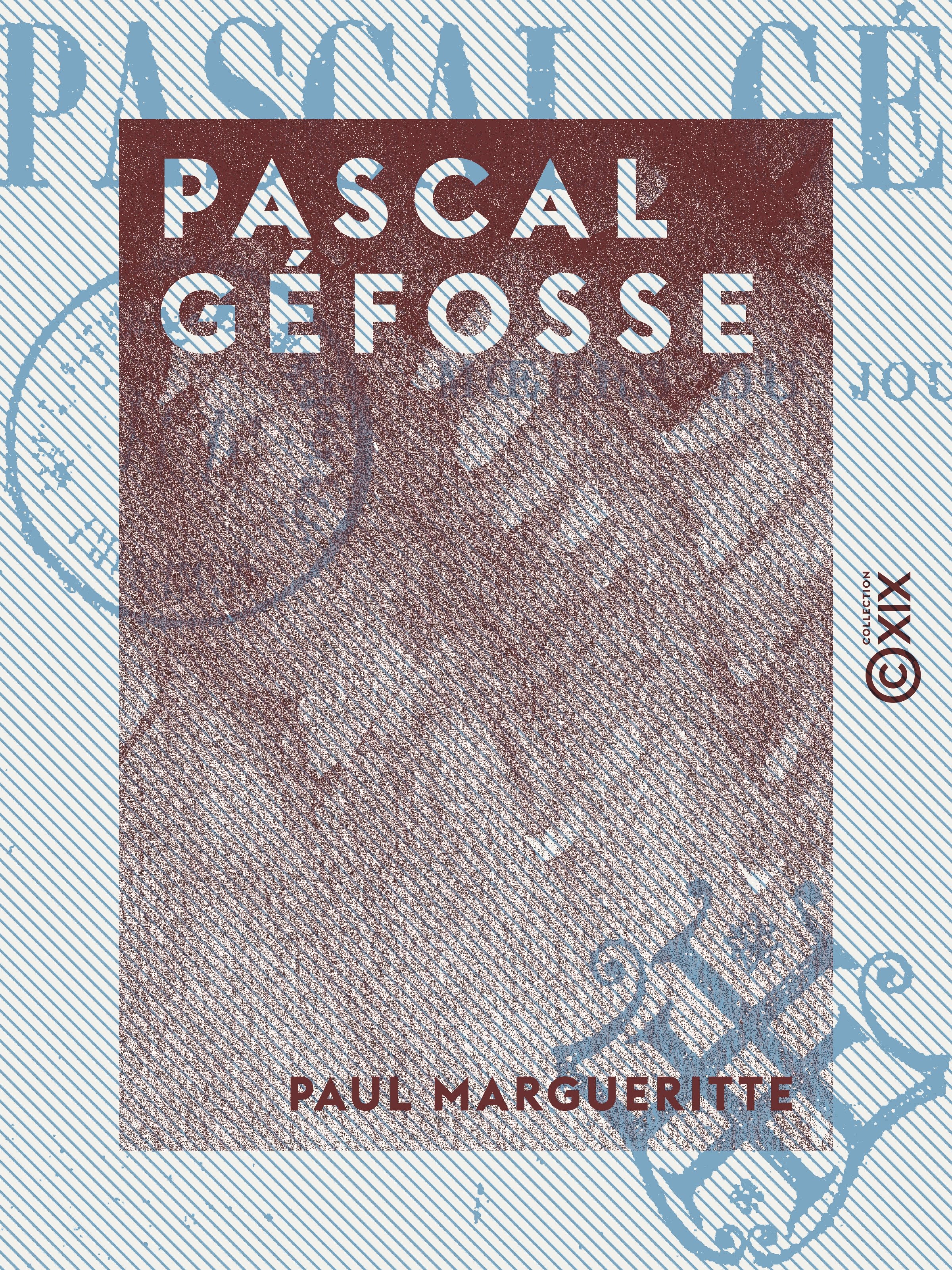 ebook cover of Pascal Géfosse, by Paul Margueritte