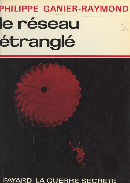 Couverture ebook de Le réseau étranglé, de Philippe Ganier-Raymond