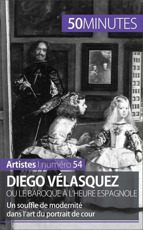 ebook cover of Diego Vélasquez ou le baroque à l'heure espagnole, by Delphine Gervais de lafond