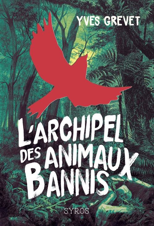 ebook cover of L'archipel des animaux bannis, by Yves Grevet