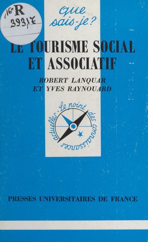 ebook cover of Le tourisme social et associatif, by Robert Lanquar, Yves Raynouard