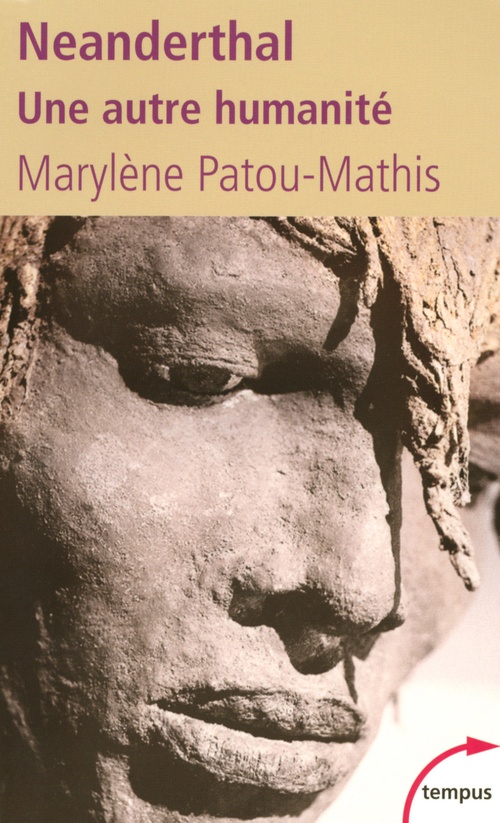 Couverture ebook de Néanderthal Une autre humanité, de Marylène Patou-Mathis
