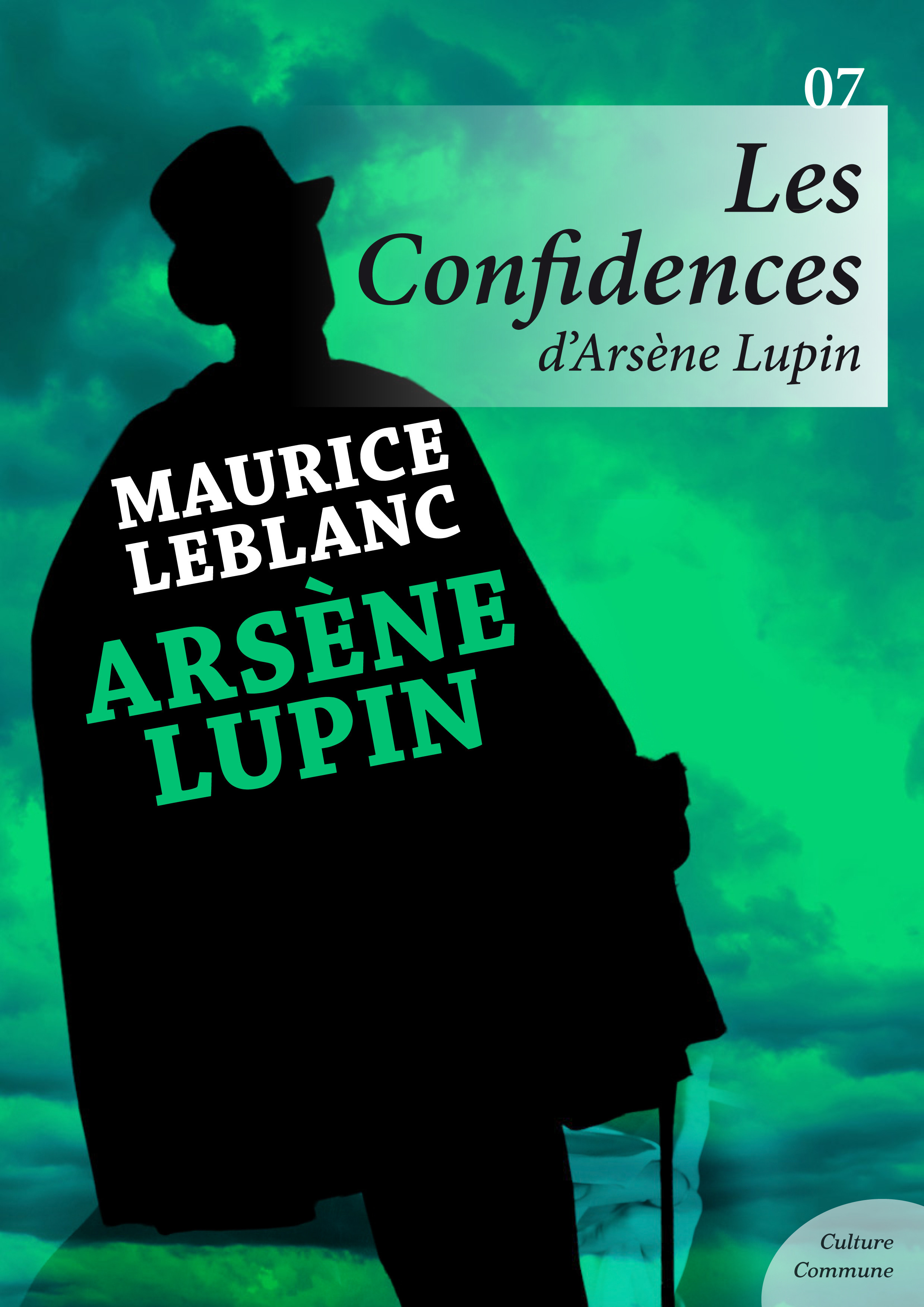 Couverture ebook de Les Confidences d'Arsène Lupin, de Maurice Leblanc