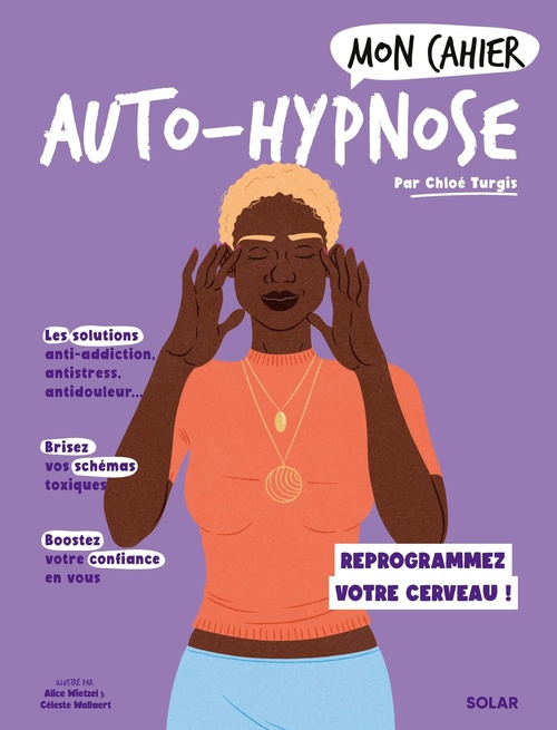 ebook cover of Mon cahier Auto-hypnose, by Chloé Turgis