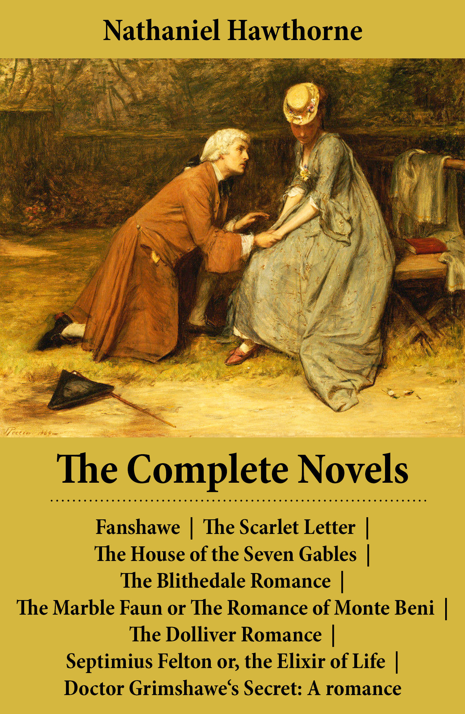 Couverture ebook de The Complete Novels (All 8 Unabridged Hawthorne Novels and Romances), de Nathaniel Hawthorne