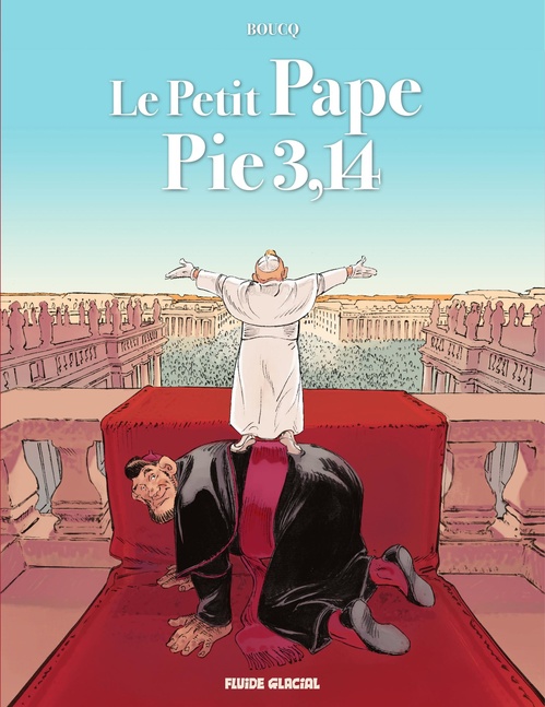 Couverture ebook de Le petit pape Pie 3,14, de Boucq