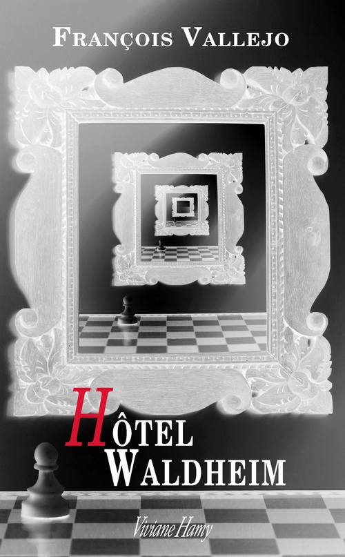 ebook cover of Hôtel Waldheim, by François Vallejo