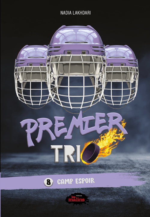 ebook cover of Premier trio, 8 - Camp Espoir, by Nadia Lakhdari