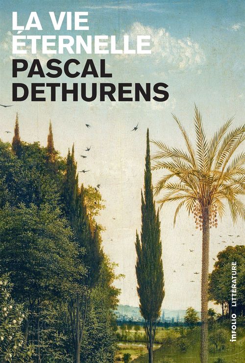 ebook cover of La vie éternelle, by Pascal Dethurens