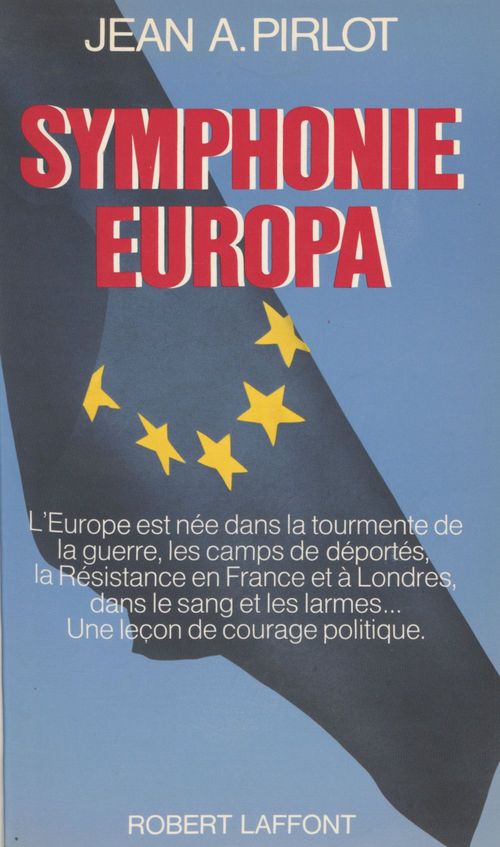 Couverture ebook de Symphonie Europa, de Pirlot Jean A.
