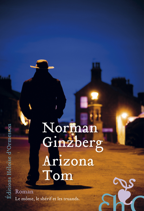 Couverture ebook de Arizona Tom, de Norman Ginzberg