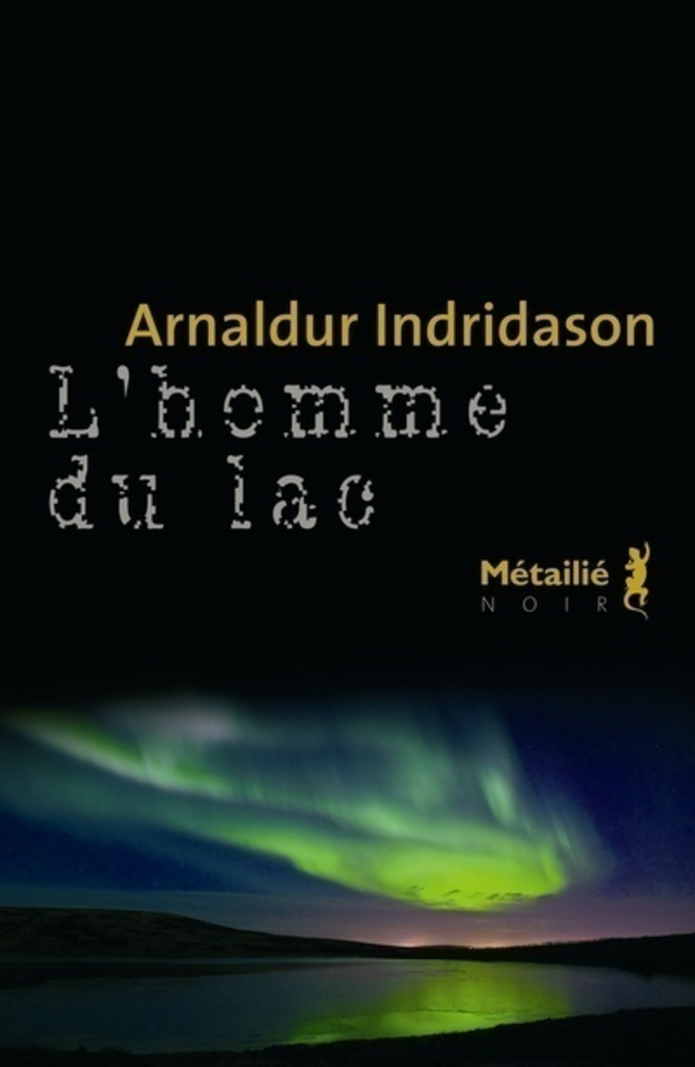 Couverture ebook de L'homme du lac, de Arnaldur Indridason