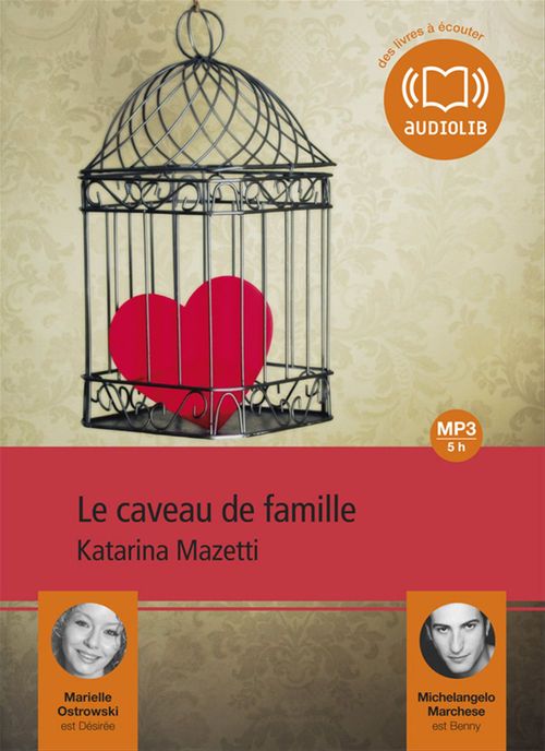 audiobook cover of Le caveau de famille, by Katarina Mazetti