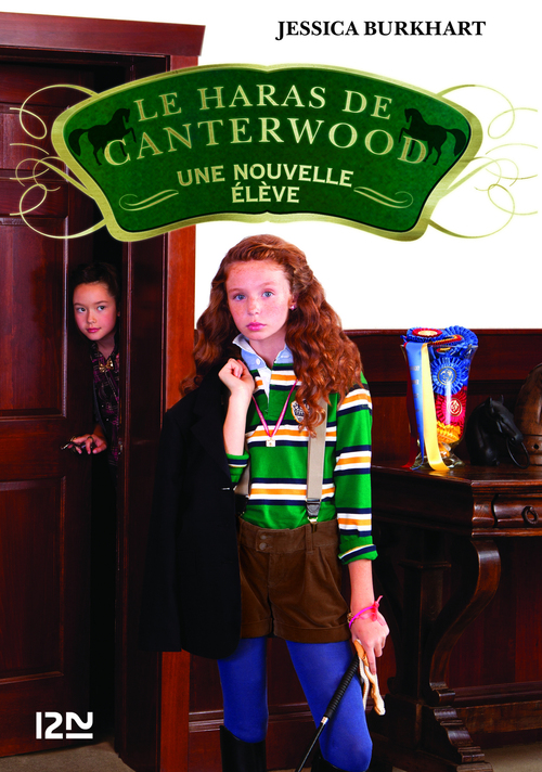 ebook cover of Le haras de Canterwood - tome 13 Une nouvelle élève, by Jessica Burkhart