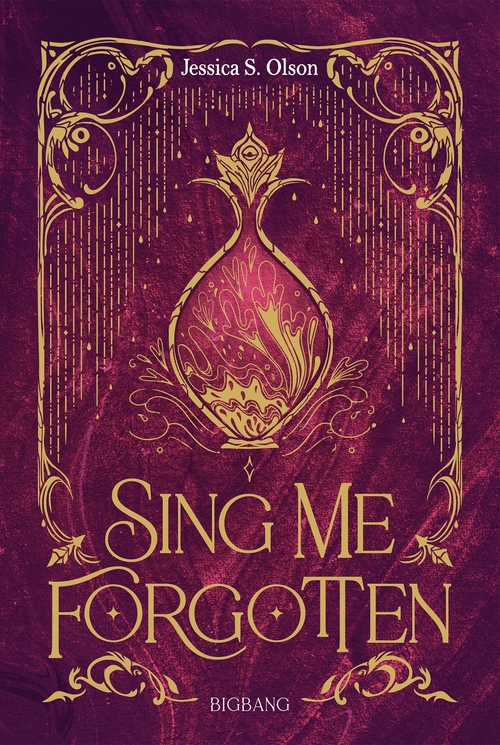 Couverture ebook de Sing Me Forgotten, de Jessica S. Olson