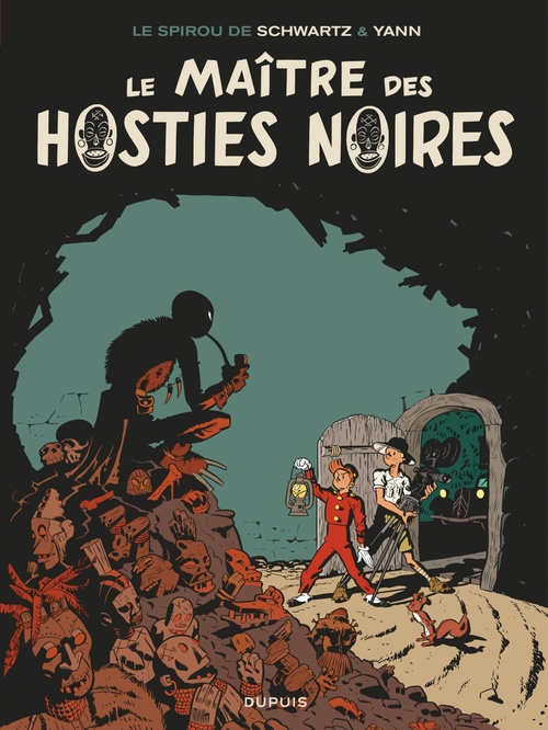 ebook cover of Le Spirou de Schwartz & Yann - Le Maître des hosties noires, by Yann, Schwartz