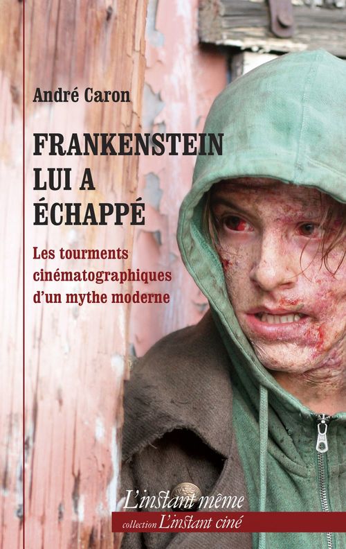 Couverture ebook de Frankenstein lui a échappé, de Caron Andre