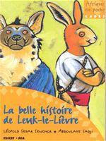 ebook cover of La belle histoire de Leuk-Le-Lièvre, by Aboulaye Sadji, Léopold Sédar Senghor