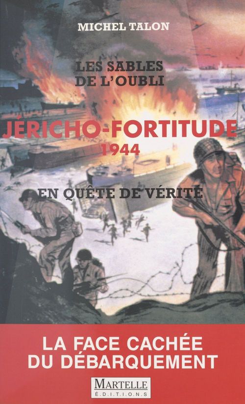 Couverture ebook de Jéricho-Fortitude 1944 : en quête de vérité, de Michel Talon