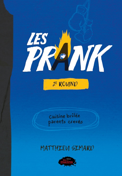 ebook cover of Les Prank Tome 2 - 2e Round, by Matthieu Simard