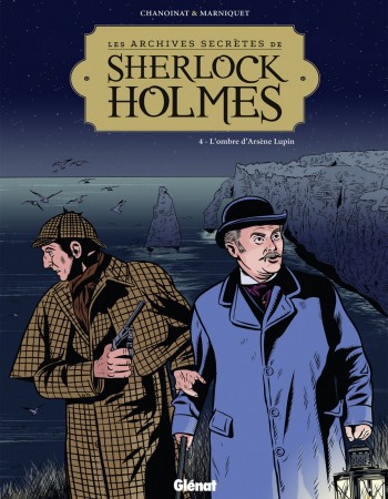ebook cover of Les Archives secrètes de Sherlock Holmes - Tome 04, by Philippe Chanoinat, Frédéric Marniquet