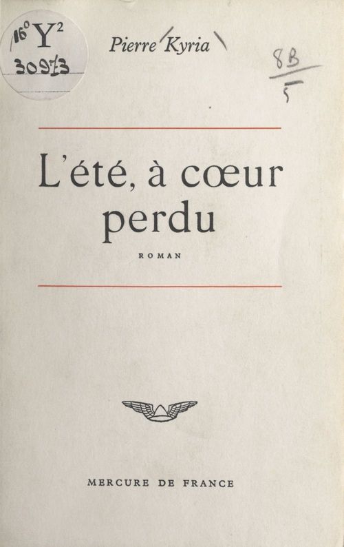 ebook cover of L'été, à coeur perdu, by Pierre Kyria