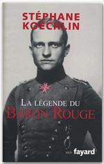 Couverture ebook de La légende du Baron Rouge, de Stéphane Koechlin