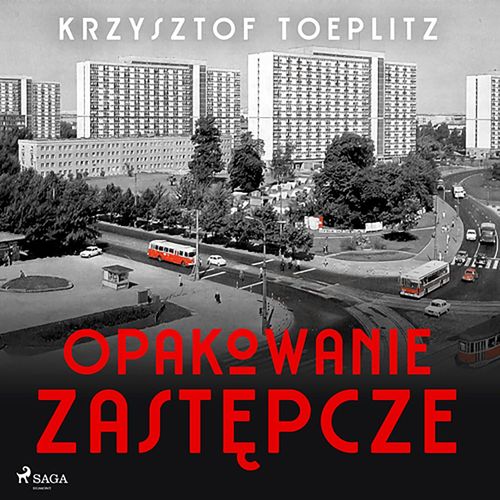 audiobook cover of Opakowanie zastepcze, by Krzysztof Toeplitz