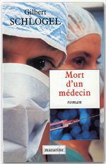 Couverture ebook de Mort d'un médecin, de Gilbert Schlogel