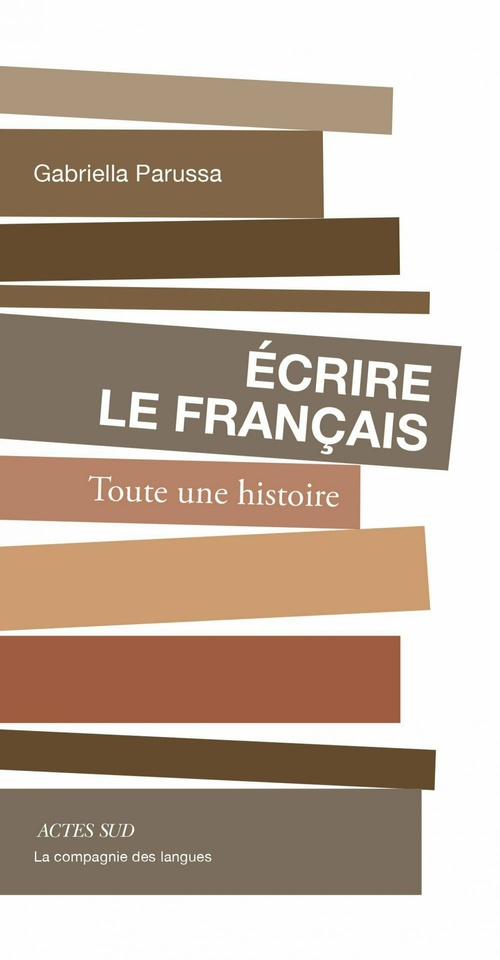 ebook cover of Écrire le français, by Gabriella Parussa