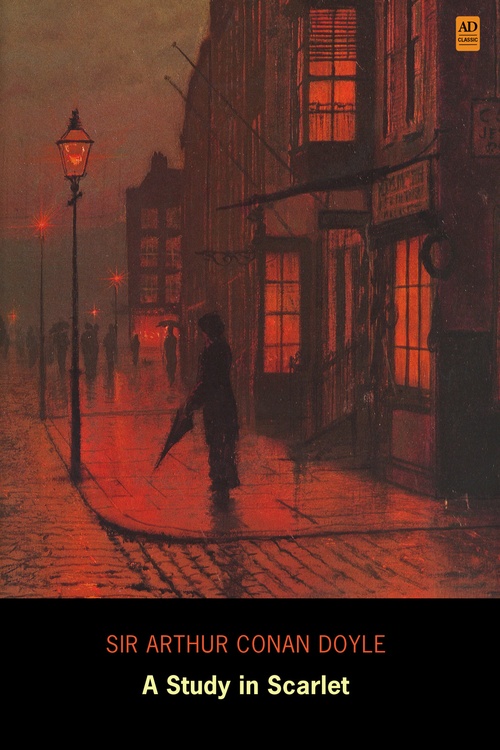 ebook cover of Sherlock Holmes: A Study In Scarlet (AD Classic Illustrated), by Arthur Conan Doyle