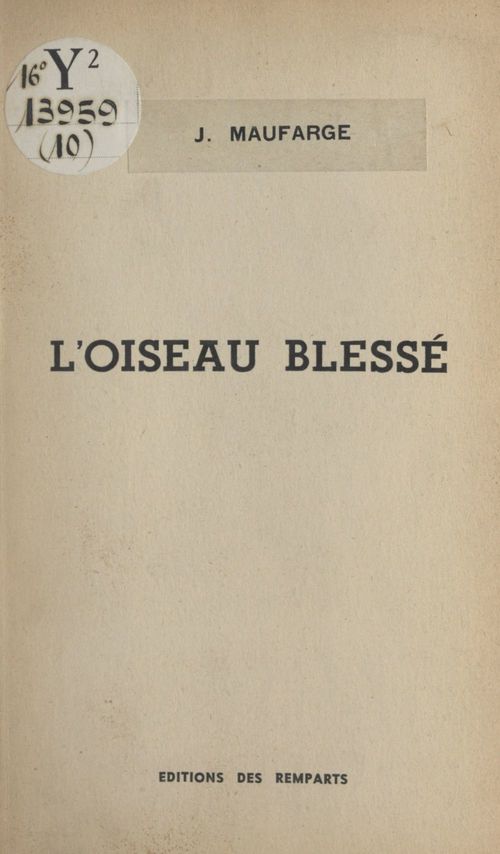 Couverture ebook de L'oiseau blessé, de Jean Maufarge