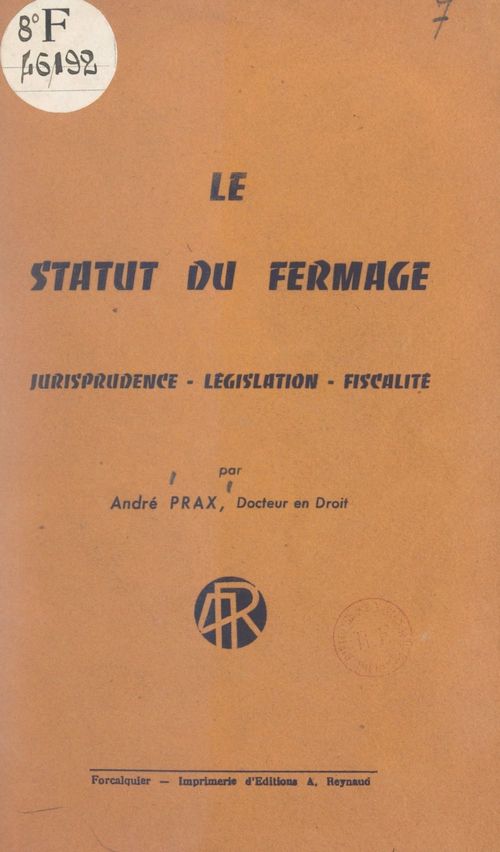 ebook cover of Le statut du fermage, by Andre Prax