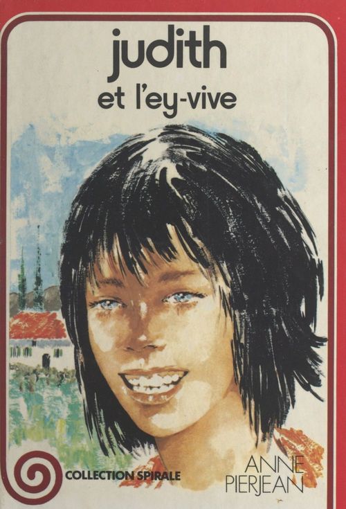 ebook cover of Judith et l'ey-vive, by Anne Pierjean