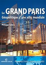 ebook cover of Le Grand Paris, by Philippe Subra
