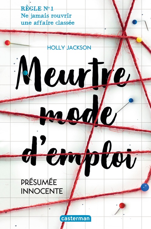 Couverture ebook de Meurtre mode d'emploi (Tome 1)  - Présumée innocente, de Holly Jackson