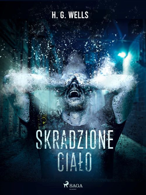 Couverture ebook de Skradzione cialo, de H. G. Wells