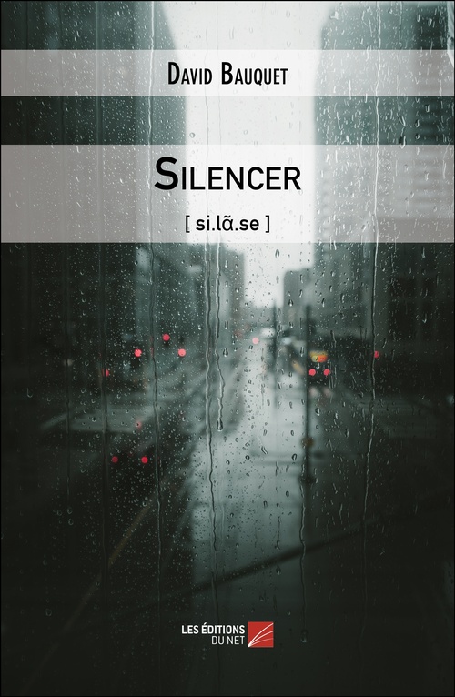 ebook cover of Silencer, by David Bauquet