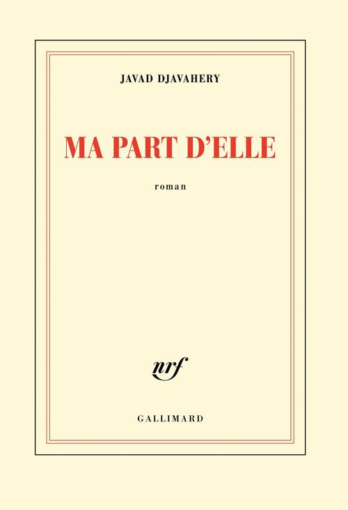 ebook cover of Ma part d´elle, by Javad Djavahery